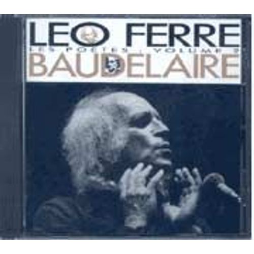 Léo Ferré Chante Baudelaire - Vol. 2 Coffret "Les Poètes"