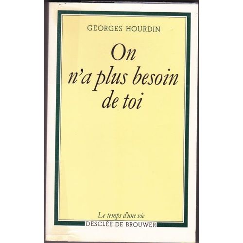 On N'a Plus Besoin De Toi - Pour Une Autonomie Des Trisomiques 21