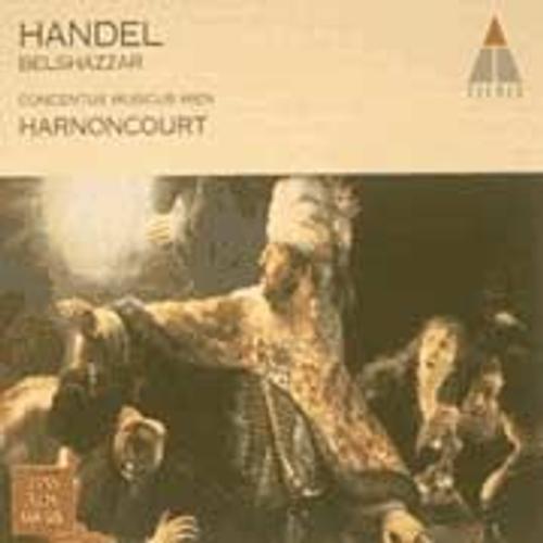 Georg Friedrich Haendel: Belshazzar  - Nikolaus Harnoncourt