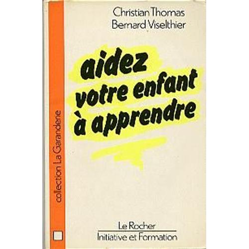 Aidez Votre Enfant À Apprendre