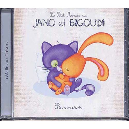 Le Petit Monde De Jano Et Bigoudi : Berceuses
