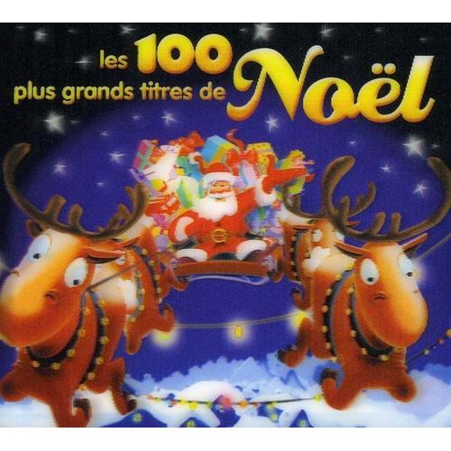 Les 100 Plus Grands Titres De Noël