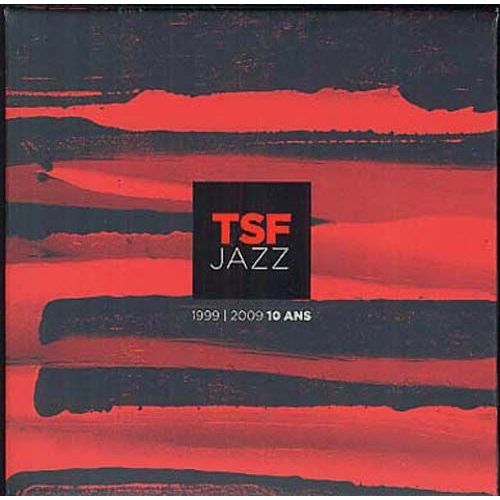 Tsf Jazz 1999 - 2009 10 Ans