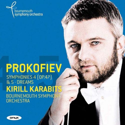 Prokofiev: Symphonies 4 & 5 - Dreams