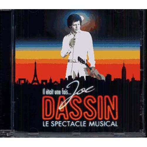Il Était Une Fois Joe Dassin : Le Spectacle Musical