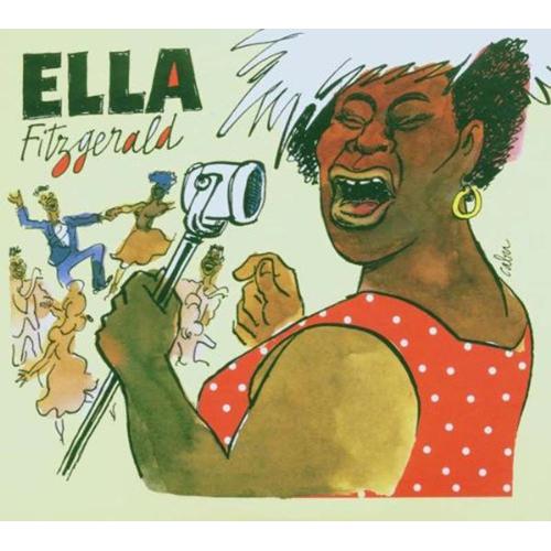 Cabu Jazz Masters : Ella Fitzgerald, Une Anthologie 1948-1955