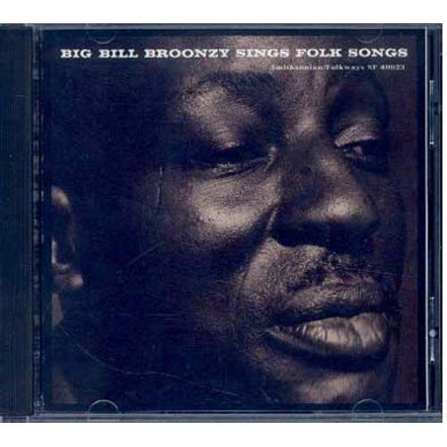 Big Bill Broonzy Sings Folk Songs