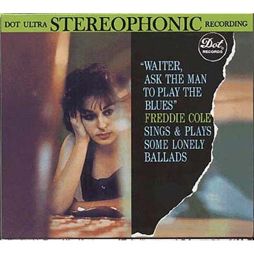 Waiter Ask The Man To Play The Blues