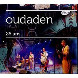 Oudaden - 25 Ans