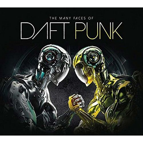 The Many Faces Of Daft Punk