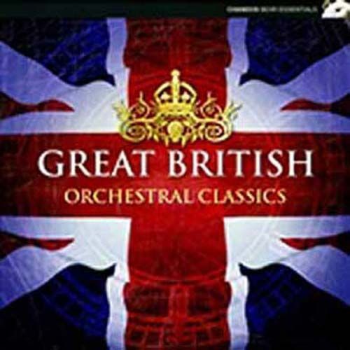 Great British Classics : Le Meilleur De La Musique Anglaise Du Xxème Siècle