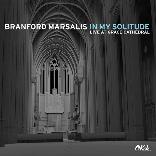In My Solitude : Live In Concert At Grace Cathedral