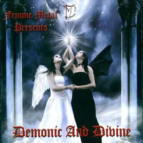 Demonic & Divine