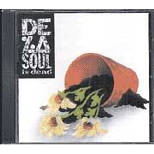 De La Soul Is Dead