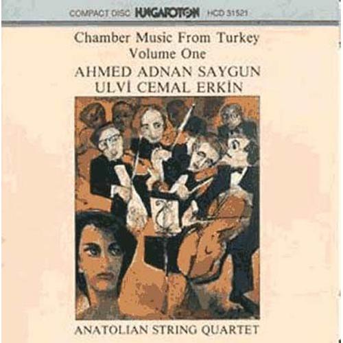 Ulvi Cemal Erkin - Ahmed Adnan Saygun : Musique De Chambre De Turquie - Volume 1 : Quatuors A Cordes