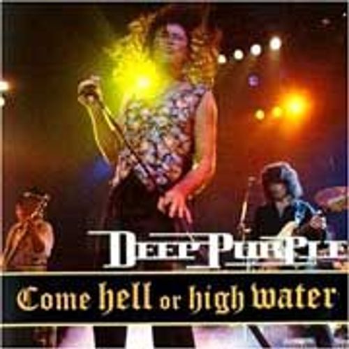 Come Hell Or High Water