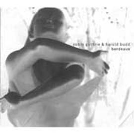 洋楽 robin guthrie&harold budd/ bordeaux 洋楽 robin guthrie&harold budd/ bordeaux Bordeaux [Album