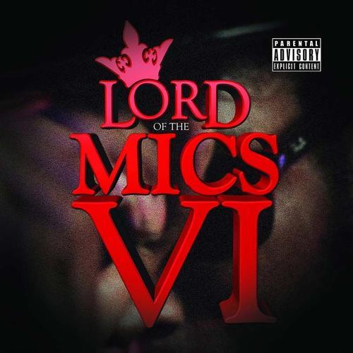 Lord Of The Mics Vi