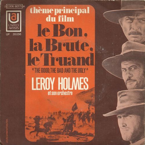 Le Bon, La Brute, Le Truand 2'48 (Thème Principal Du Film) (Ennio Morricone)  /  Thème De Tara (Du Film "Autant En Emporte Le Vent") 2'33 (Steiner)