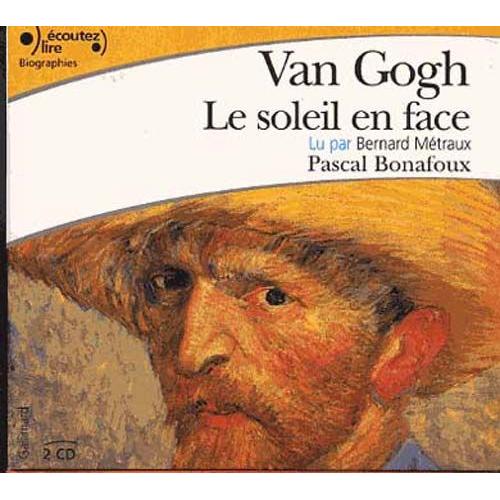 Van Gogh, Le Soleil En Face