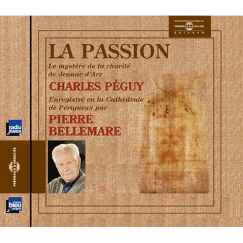 La Passion, Le Mystère De La Charité De Jeanne D'arc