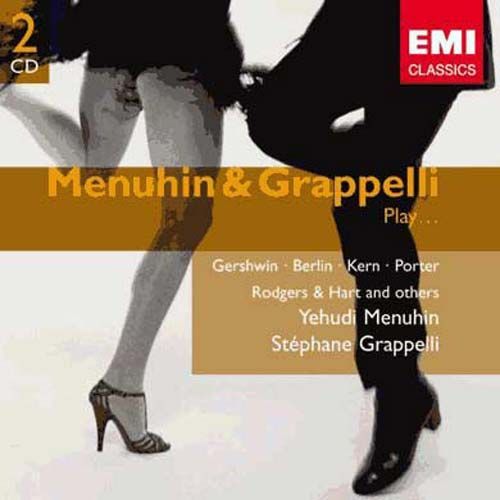 Menuhin & Grappelli Play Gershwin, Berlin, Kern, Porter, Rodgers
