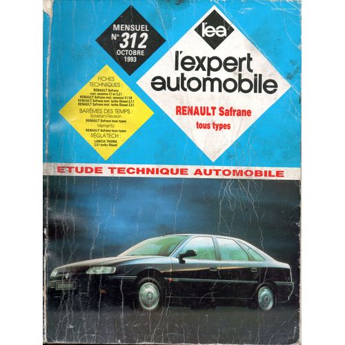 Revue Technique L'expert Automobile N° 312 Renault Safrane Essence Et Diesel