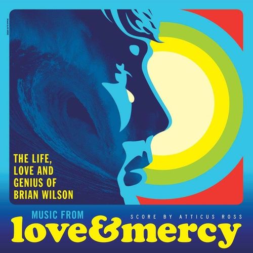 Love & Mercy - The Life, Love And Genius Of Brian Wilson