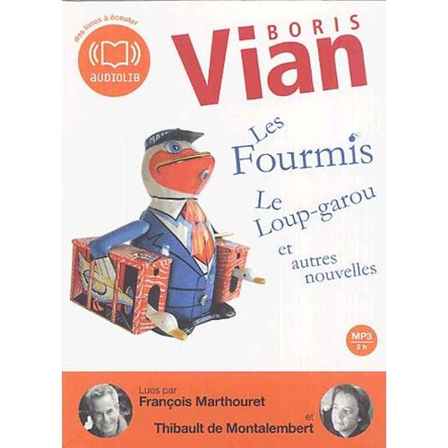 Les Fourmis Le Loup-Garou Et Autres Nouvelles (Livre Audio)