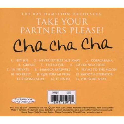 Take Your Partner's Please! Cha Cha Cha