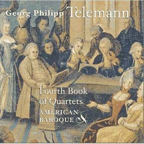 Telemann:Fourth Book Of Quartets