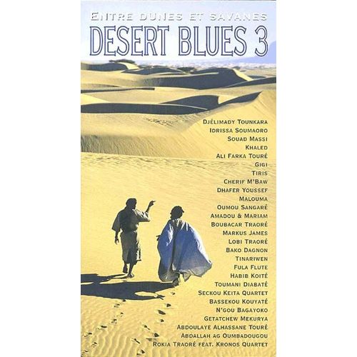Entre Dunes Et Savanes : Desert Blues 3