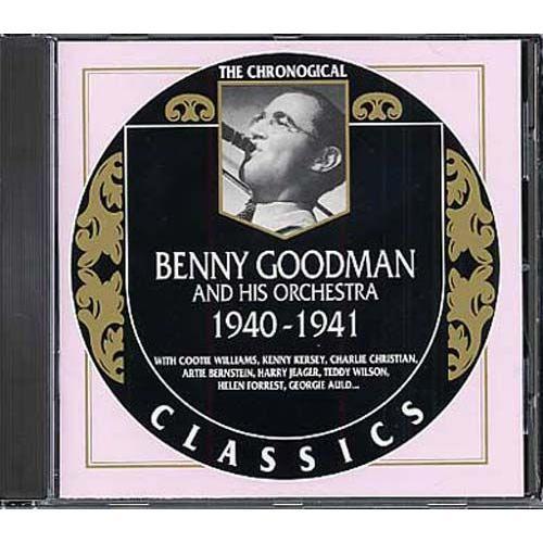 Benny Goodman Classics 1940-1941