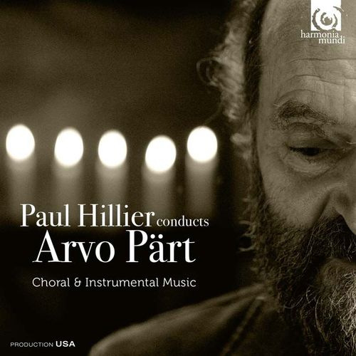 Paul Hillier Conducts Arvo Part : Choral & Instrumental Music