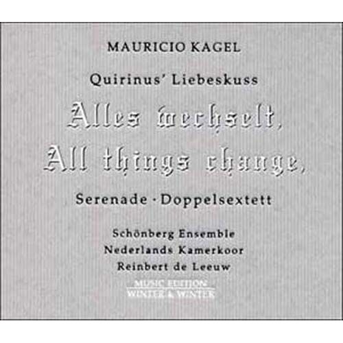 Mauricio Kagel : Quirinus' Liebeskuss
