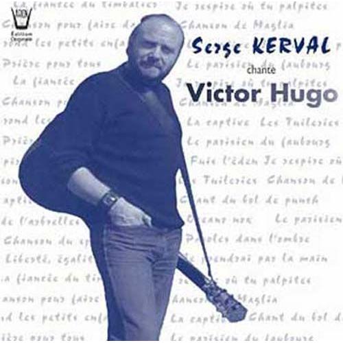 Chante Victor Hugo