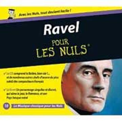 Ravel Pour Les Nuls