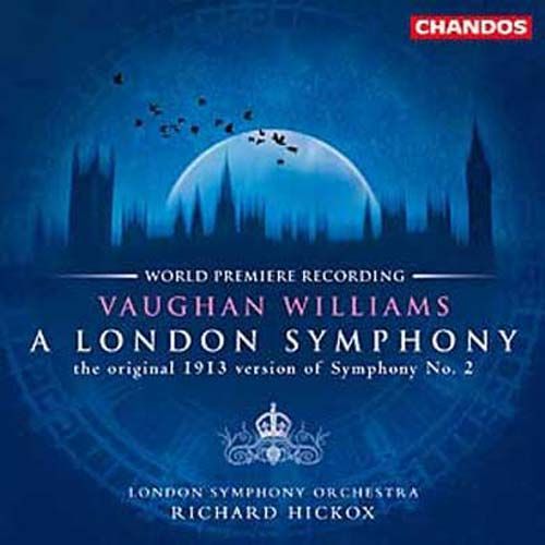 Symphonie No. 2 En Sol Majeur "A London Symphony" - V.O. De 1913