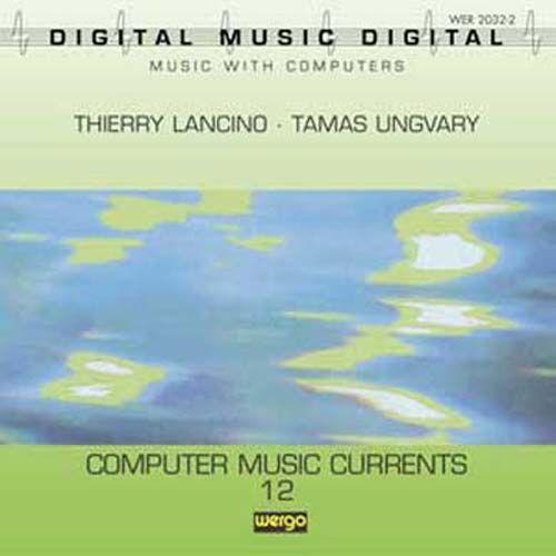 Computer Music : Currents 12 : Aloni, Tamas