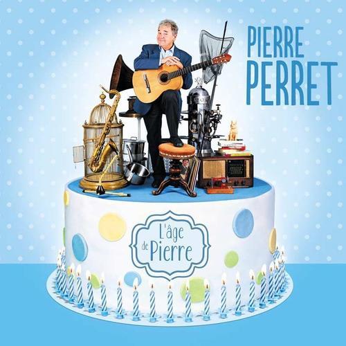 L'âge De Pierre - Pierre Perret Fête Se 80 Ans