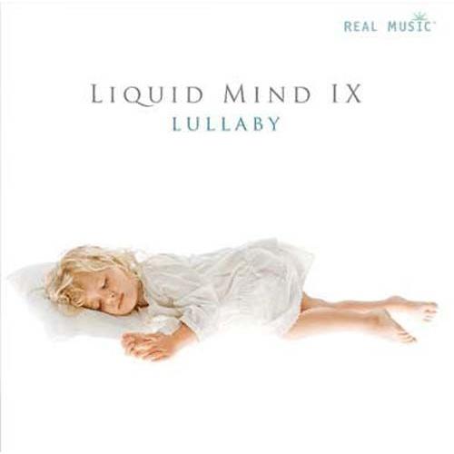 Liquid Mind Ix - Lullaby