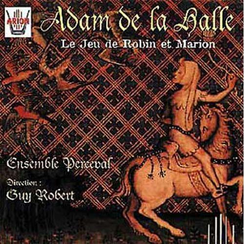 Le Jeu De Robin Et Marion - Vers 1280