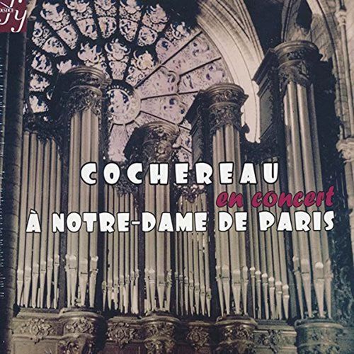Cochereau En Concert À Notre Dame De Paris