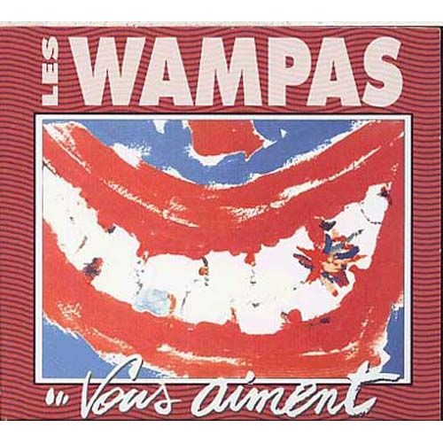 Les Wampas Vous Aiment