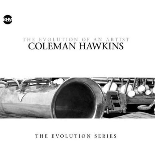 Coleman Hawkins - The..