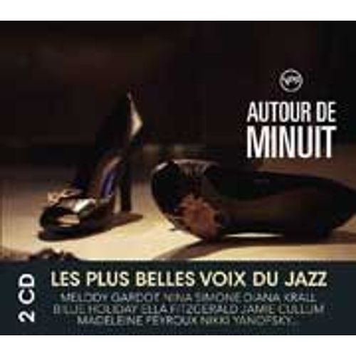 Autour De Minuit : Les Plus Belles Voix Du Jazz