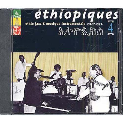 Ethiopie : Ethiopiques Vol. 4 - Ethio Jazz & Musique Instrumentale 1969-1974