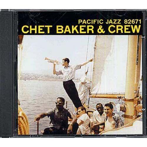 Chet Baker And Crew