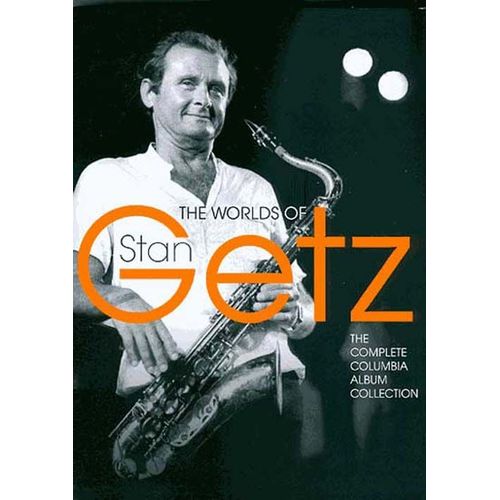 The Worlds Of Stan Getz - The Complete Columbia Album Collection