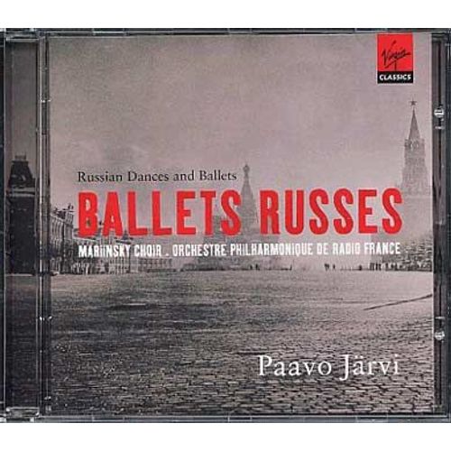Ballets Russes : Tchaïkovski, Khatchaturian, Chostakovitch, Prokofiev, Glazounov, Liadov, Glinka, Borodine